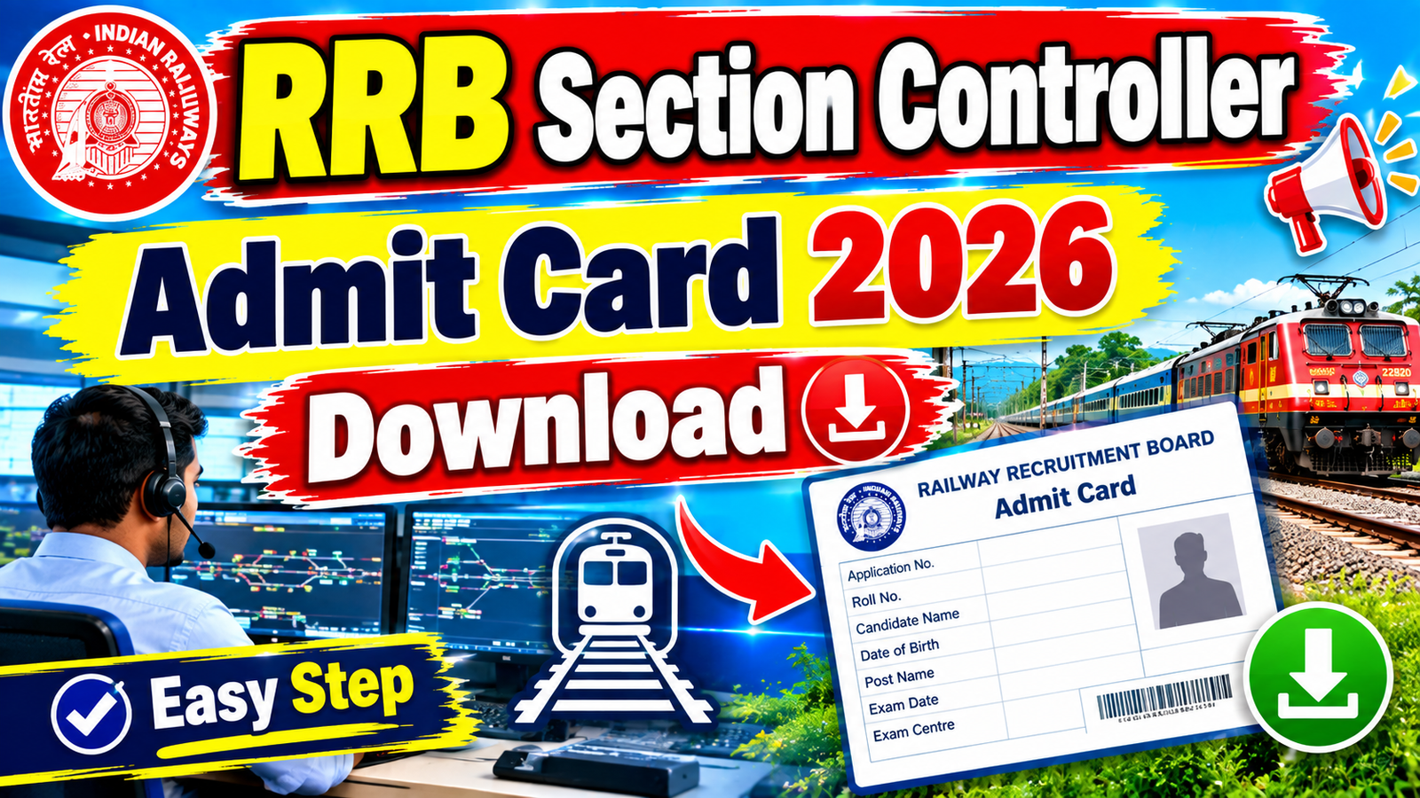 RRB Section Controller Admit Card 2026 Download: परीक्षा शहर की जानकारी एवं एग्जाम डेट यहां से देखें