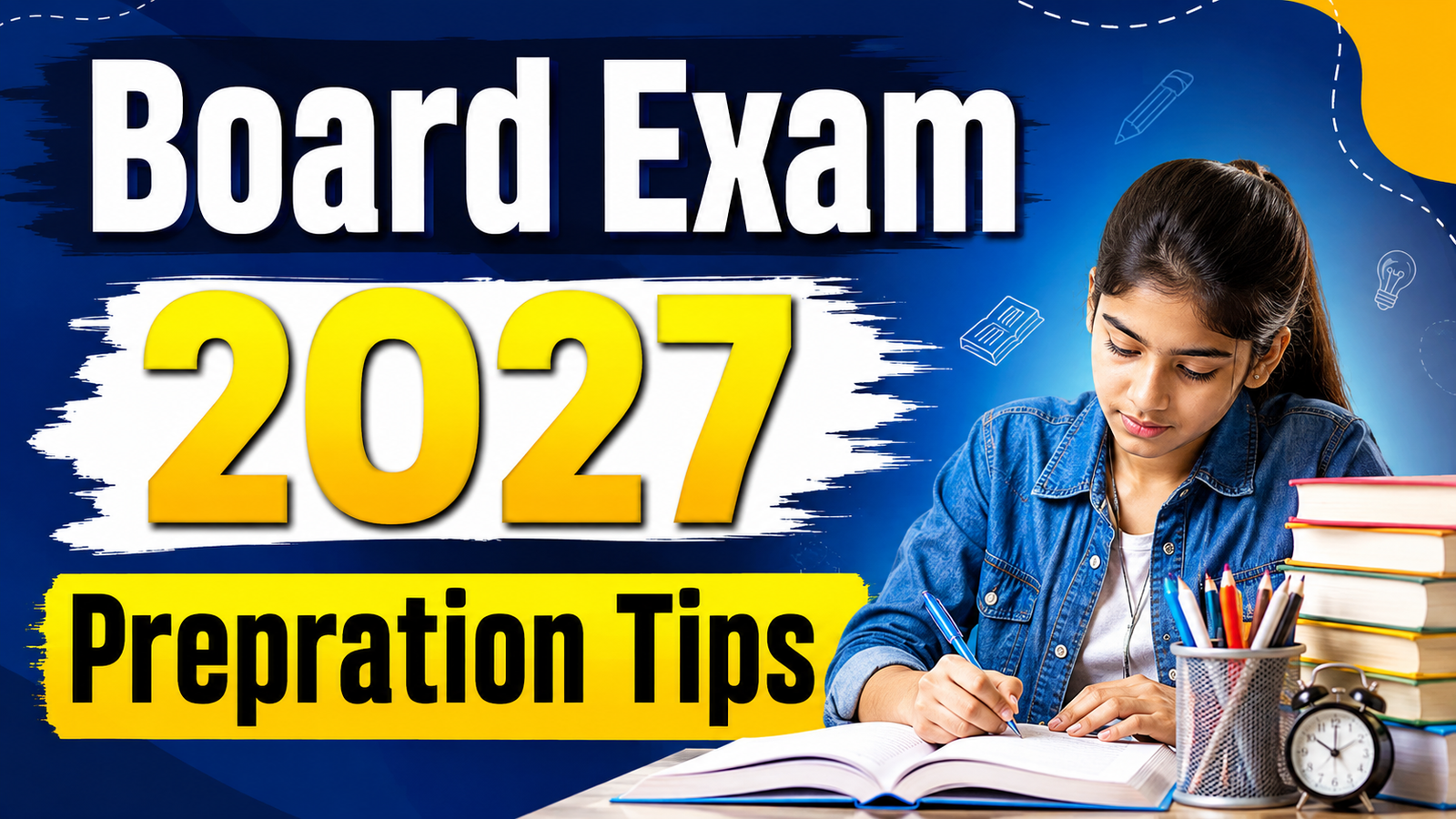 Board Exam 2027 Ki Taiyari Kaise Kare: बचे हुए दिनों में बोर्ड एग्जाम की तैयारी कैसे करें, Best Tips