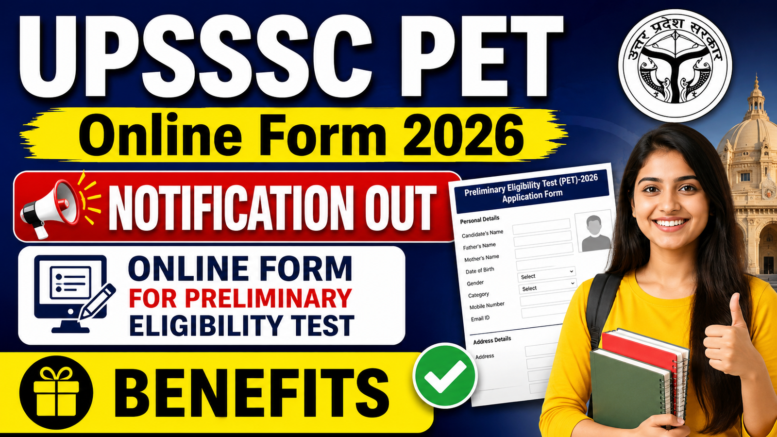 UPSSSC PET Online Form 2026 Notification Out, Online Form for Preliminary Eligibility Test, Benefits