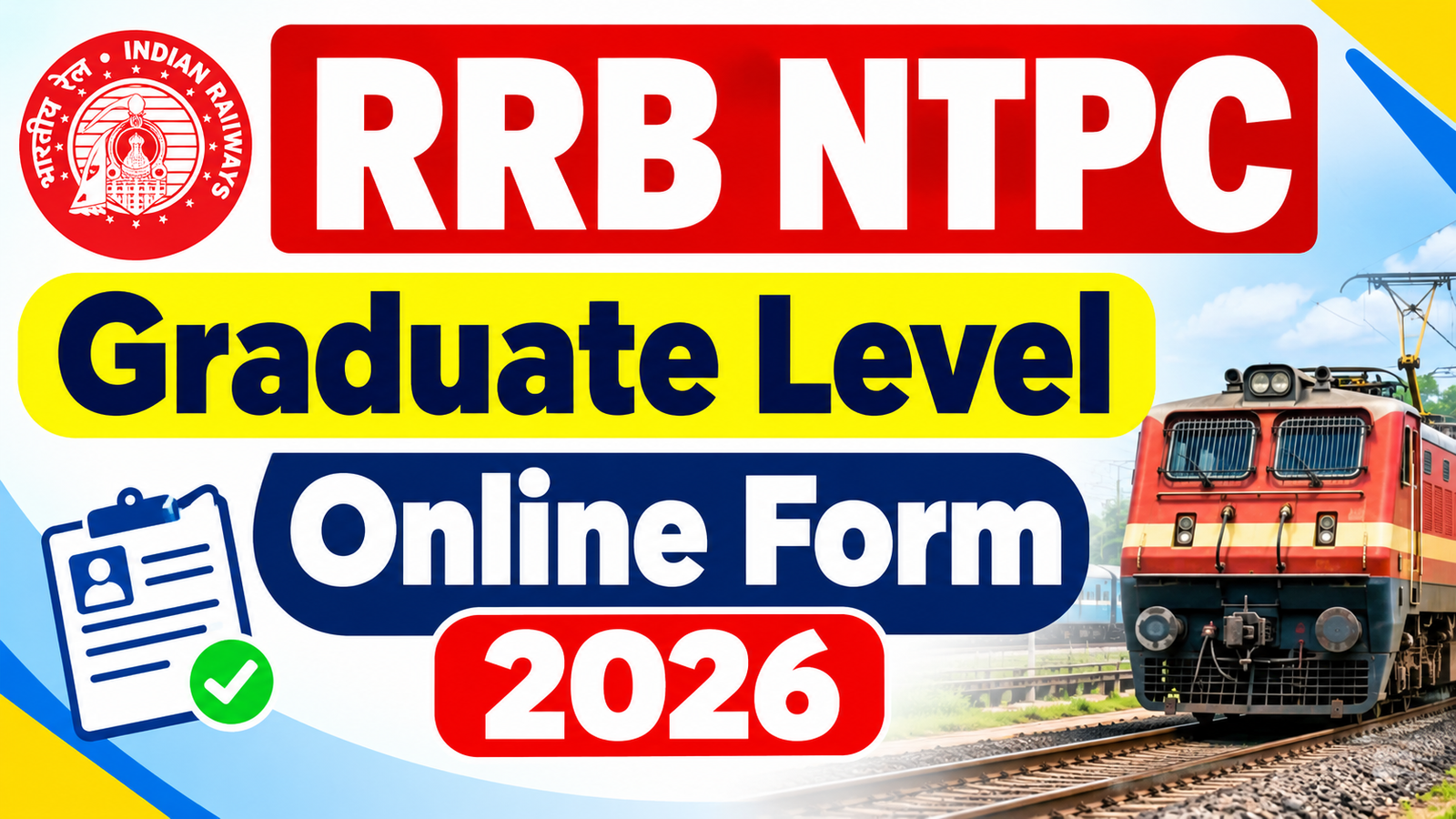 RRB NTPC Graduate Level Online Form 2026 (3477 Posts)