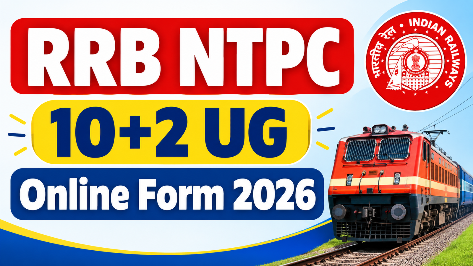 RRB NTPC 10+2 UG Online Form 2026